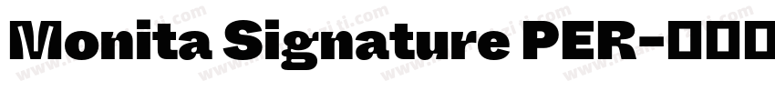 Monita Signature PER字体转换